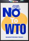 No to WTO