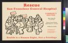 Rescue San Francisco General Hospital