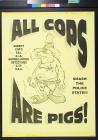 All Cops Are Pigs