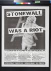 Stonewall Was A Riot