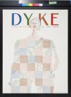 Dyke: A Quarterly First Anniversary Issue
