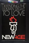 Defending the Human Right to Love, New Age