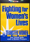 Fighting for Women's Lives