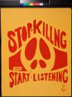 Stop Killing - Start Listening