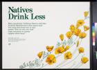 Natives Drink Less