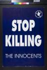 Stop Killing the Innocents
