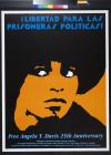 Libertad Para Los Prisoneros Politicas! [Freedom for Political Prisoners!]