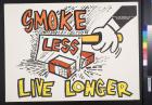 Smoke Less Live Longer