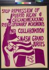 Stop Represion of Puerto Rican & Chicano Mexicano Revolutionary Movements