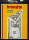 Information: The Currency of Democracy