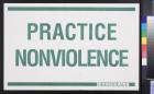 Practice Nonviolence