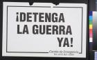 ?Detenga La Guerra Ya!