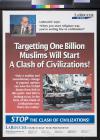Targeting One Billion Muslims Will Start A Clash of Civilizations!