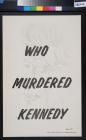 Who Murdered Kennedy