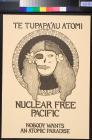 Te Tupapa'au atomi: Nuclear free Pacific