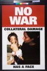 No War: Collateral Damage Has A Face