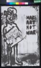 Make Art Not War