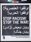 Stop Racism! Stop the War!
