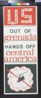US Out Of Grenada:Hands Off Central America