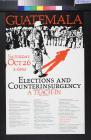 Guatemala, Elections and Counterinsurgency