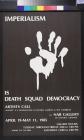 Imperialism Is Death Squad Democracy