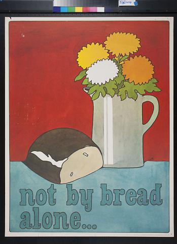 Not By Bread Alone