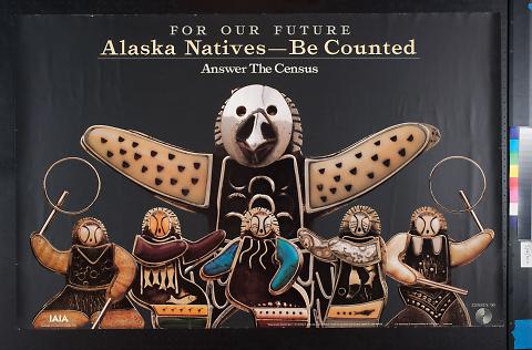 Four Our Future: Alaska Natives--Be Counted