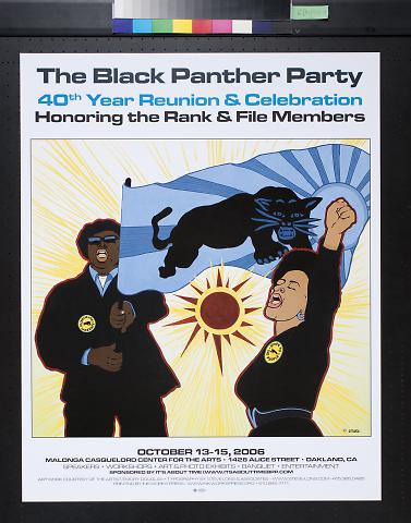 The Black Panther Party 40th Year Reunion & Celebration Honoring the Rank & File Members