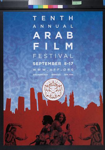Tenth Annual Arab Film Festival