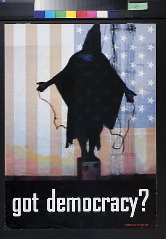 got democracy?