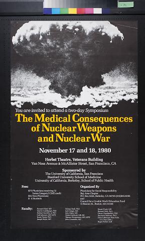 The Medical Consequences of Nuclear Weapons and Nuclear War