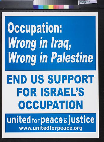 Occupation: Wrong in Iraq, Wrong in Palestine