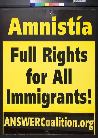 Amnistia: Full Rights for All Immigrants!