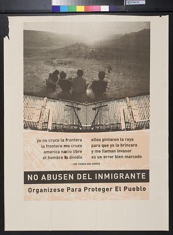 No Abusen Del Inmigrante: Organizese Para Proteger El Pueblo