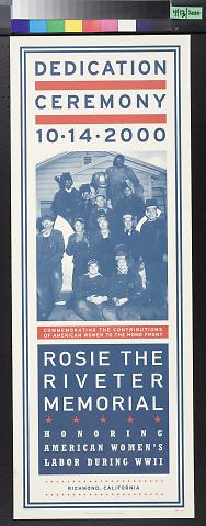 Rosie the Riveter Memorial, Honoring American Women's Labor during WWII