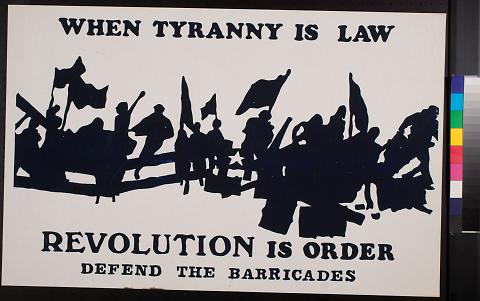 When Tyranny is Law, Revolution id Order