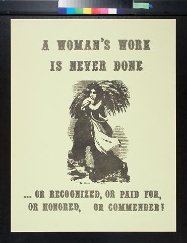 A Woman's Work Is Never Done...