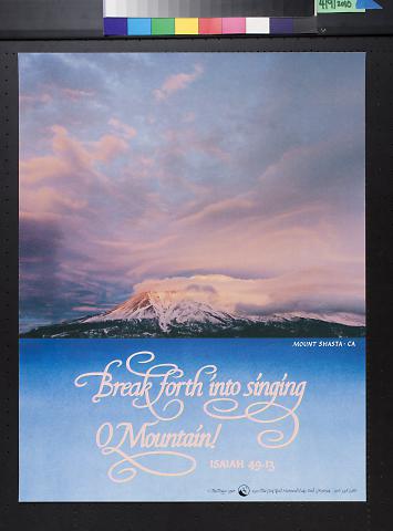 Break Forth Into Singing, O Mountain