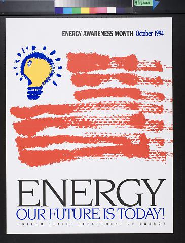 Energy: Our Future is Today!