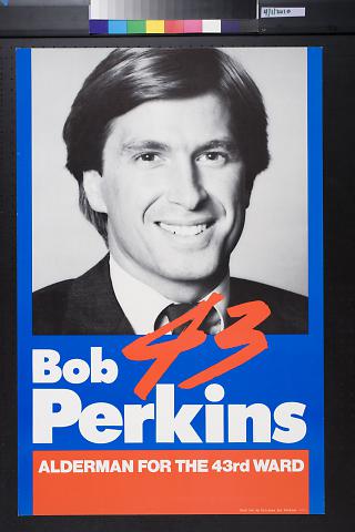 Bob Perkins: Alderman for the 43rd Ward