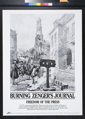 Burning Zenger's Journal: Freedom of the Press