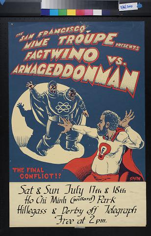 The San Francisco Mime Troupe Presents Factwino vs. Armageddonman