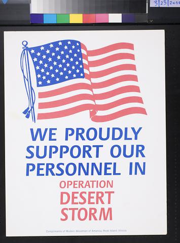 We Proudly Support Our Personnel in Operation Desert Storm