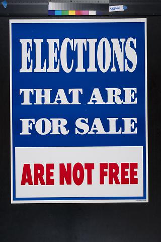 Elections That Are For Sale Are Not Free