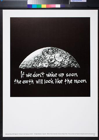 If We Don't Wake Up Soon the Earth Will Look Like the Moon
