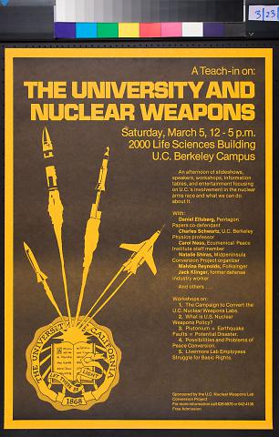 A Teach-in on: The University and Nuclear Weapons