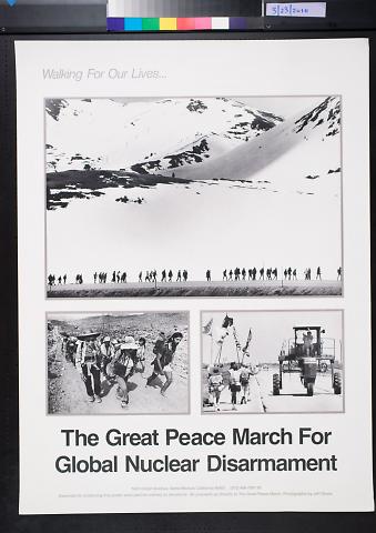 The Great Peace March for Global Nuclear Disarmament