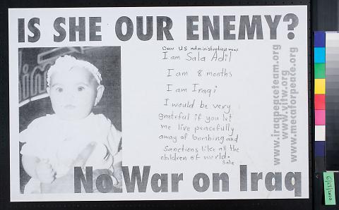 Is she our enemy? No war on Iraq.