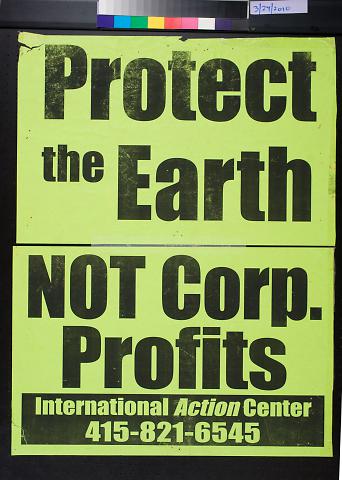 Protect the Earth Not Corp. [corporate] Profits
