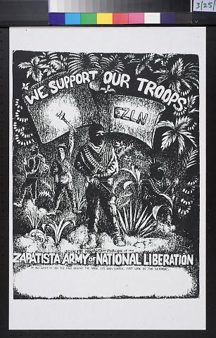 We Support Our Troops: Zapatista Army of National Liberation